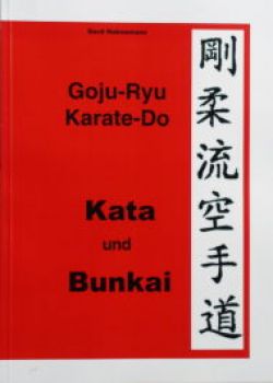 Goju Ryu Karate-Do Kata und Bunkai