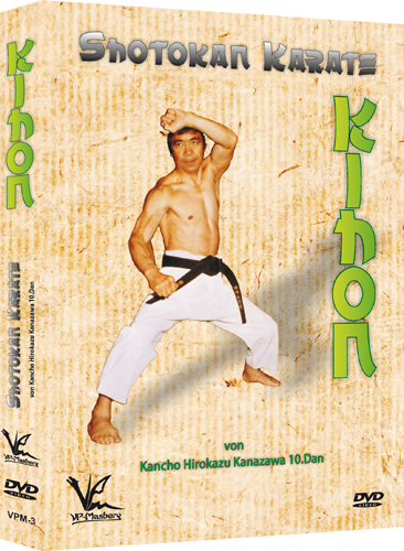 Shotokan Karate Kihon von Kancho Hirokazu Kanazawa 10.Dan
