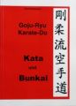 Goju Ryu Karate-Do Kata und Bunkai