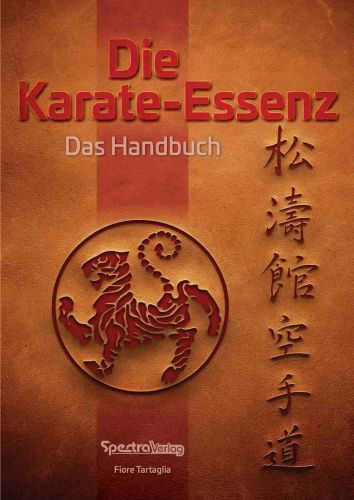 Die Karate-Essenz - Das Handbuch