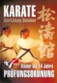 DVD childs regulations for the conduct of an examination Shotokan for children til 14 years