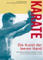 Karate - Die Kunst der leeren Hand